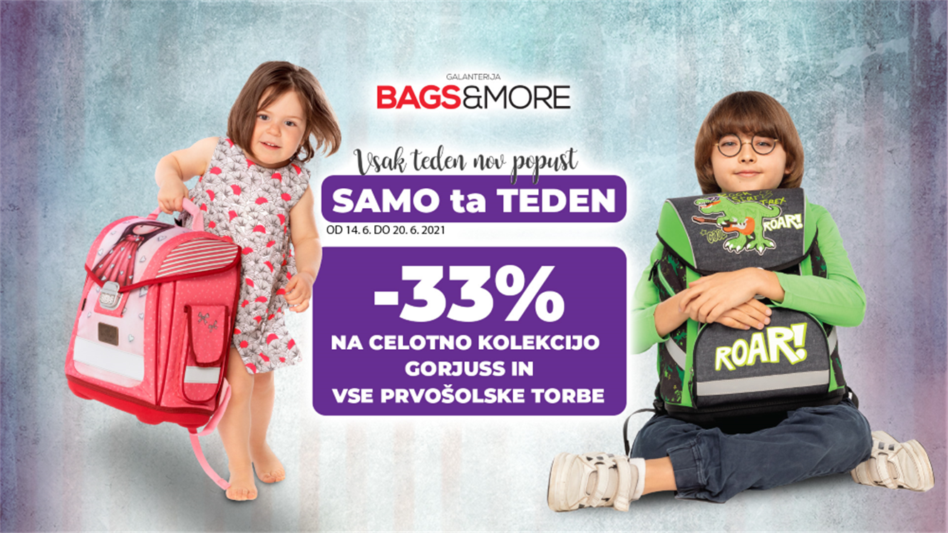 Bags&More: - 33 % na vse prvošolske torbe in celotno kolekcijo Gorjuss