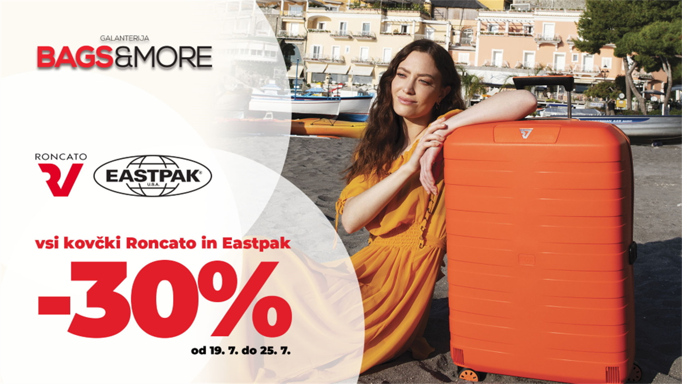 Bags&More: – 30 % na vse kovčke Roncato in Eastpak