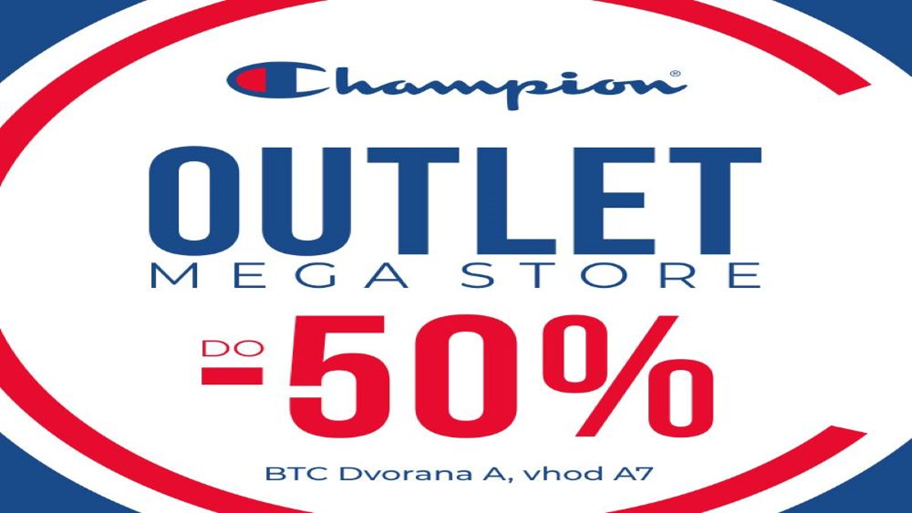 Champion Mega Outlet Store: do 50 % popusta