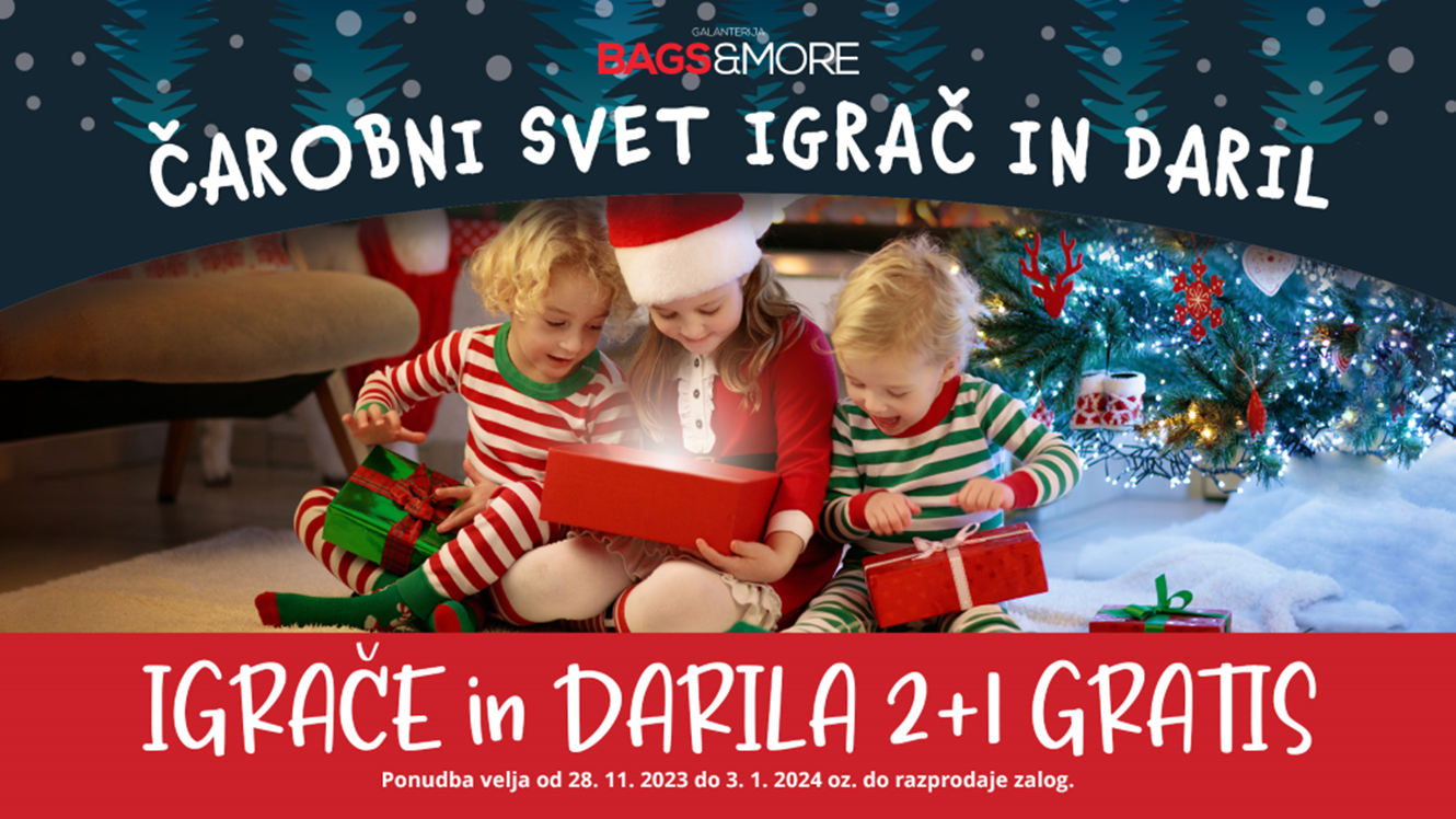 Bags&More: Vse igrače in darila 2+1 gratis