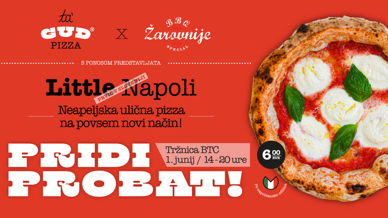Ta'GUD Pizza: Neapeljska ulična pica na Tržnici BTC City