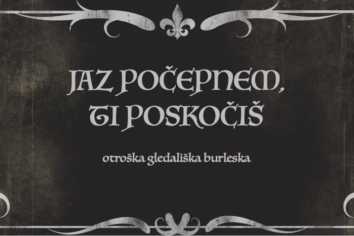 Jaz pocepnem ti poskocis